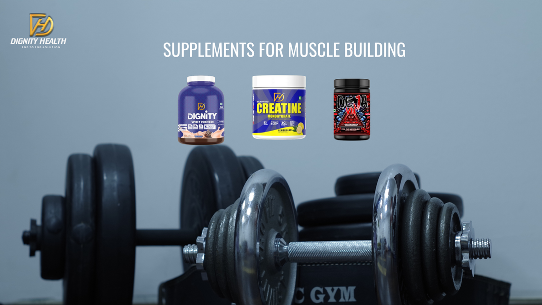 Supplements for Muscle Building