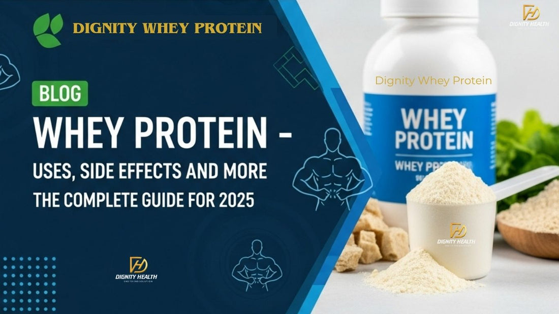 Whey Protein - Uses, Side Effects, and More | The Complete Guide for 2025